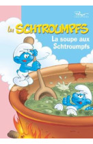 Les schtroumpfs 04 - la soupe aux schtroumpfs