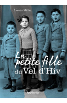 La petite fille du vel d'hiv