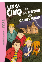 Les cinq 31 - les cinq et la fortune des saint-maur