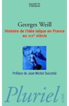 Histoire de l'idée laïque en france au xixe siècle