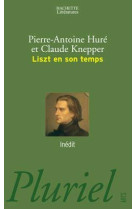 Liszt en son temps