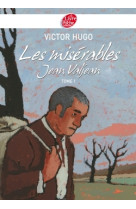 Les misérables - tome 1 - jean valjean - texte abrégé