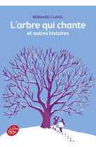 L'arbre qui chante et autres histoires