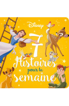 Disney - 7 histoires pour la semaine