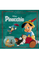 Pinocchio - les grands classiques - l'histoire du film - disney