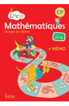 Litchi mathématiques cp - fichier élève - ed. 2019