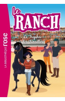 Le ranch 22 - le trophée des familles