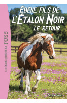 L'étalon noir 23 - ébène, fils de l'étalon noir - le retour