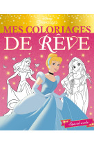 Disney princesses - mes coloriages de rêve - spécial mode