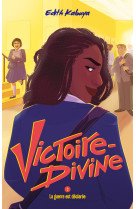 Victoire-divine - tome 2 - la guerre est déclarée