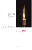 La methode, tome 6 - ethique