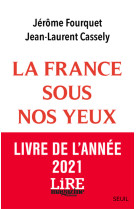 La france sous nos yeux. - economie, paysages, nouveaux modes de vie.