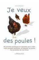 Je veux des poules !