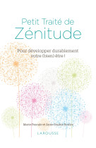 Petit traite de zenitude