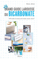 Le grand guide larousse du bicarbonate