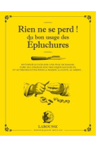 Rien ne se perd ! du bon usage des epluchures