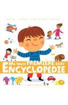 Ma toute premiere baby encyclopedie