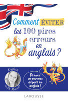 English with maud - comment eviter les 100 pires erreurs en anglais ?