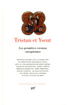 Tristan et yseut - les premieres versions europeennes