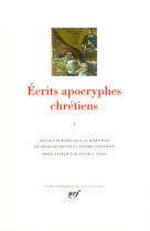 Ecrits apocryphes chretiens (i)