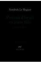 Portrait d'israel en jeune fille(genese de marie)