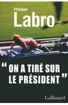 On a tire sur le president