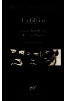 La gloire / apocalypse / hiver / elegies