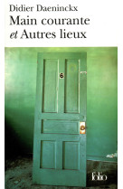 Main courante - autres lieux