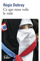 Ce que nous voile le voile - la republique et le sacre