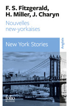 Nouvelles new-yorkaises/new york stories