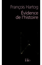 Evidence de l'histoire - ce que voient les historiens