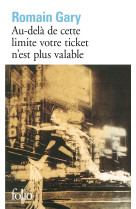 Au-dela de cette limite votre ticket n'est plus valable