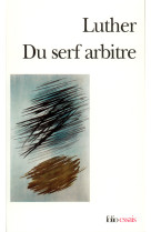 Du serf arbitre