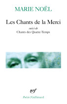 Les chants de la merci/chants des quatre-temps