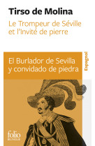 Le trompeur de seville et l'invite de pierre/el burlador de sevilla y convidado de piedra - comedia