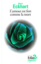 L'amour est fort comme la mort et autres te xtes