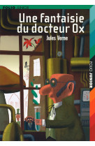 Une fantaisie du docteur ox