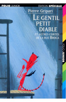 Le gentil petit diable et autres contes de la rue broca