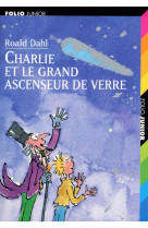 Charlie et le grand ascenseur de verre