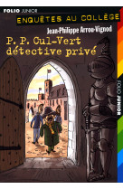 P. p. cul-vert detective prive