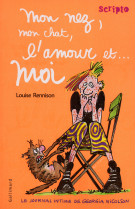 Le journal intime de georgia nicolson - 1 mon nez, mon chat, l'amour et moi