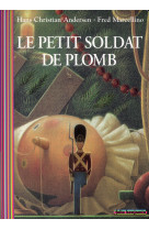 Le petit soldat de plomb