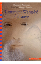 Comment wang-fo fut sauve