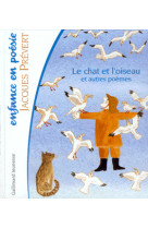 Le chat et l'oiseau et autres poemes