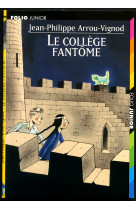 Le college fantome