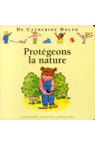 Protegeons la nature