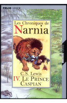 Le monde de narnia 4 - le prince caspian