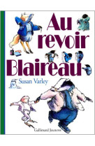 Au revoir blaireau