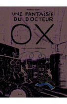 Une fantaisie du docteur ox