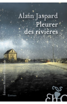 Pleurer des rivières